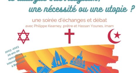 Débat : le dialogue interreligieux, une nécessité ou une utopie ?